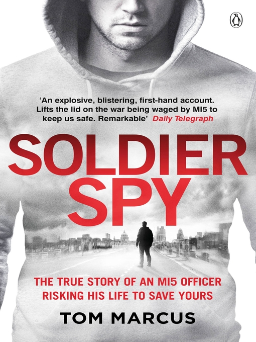 Title details for Soldier Spy by Tom Marcus - Wait list